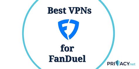 Best FanDuel VPN 2024: Bypass Location & Play Anywhere .